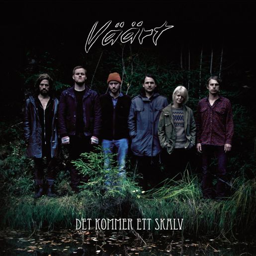 Veckans CD: Väärt – Arbetet