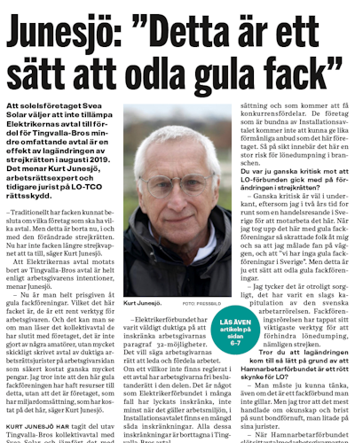 En bild på en tidningssida där Kurt Junesjö säger "Detta är ett sätt att odla gula fack"