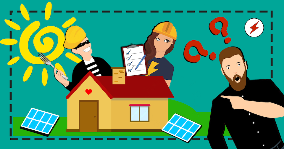 En tecknad, förvirrad person pekar på ett hus med solpaneler bredvid sig på marken. Från bakom huset kikar en elektriker med checklista, och en skurk utklädd till byggarbetare med en gaffel i handen.
