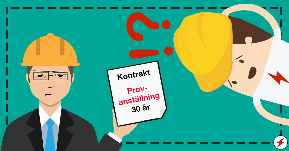 En tecknad chef håller fram ett kontrakt där det står "Provanställning 30 år" till en förvirrad elektriker.