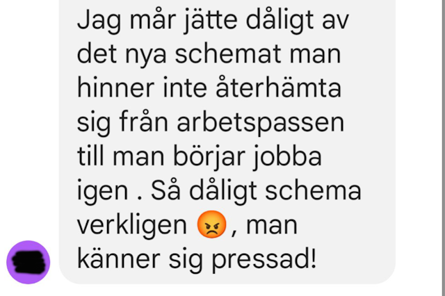 Sms-text där en städare beskriver att det nya schemat ger lite tid till återhämtning.