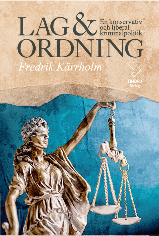 Bokomslag med titeln "LAG & ORDNING" av Fredrik Kärrholm.