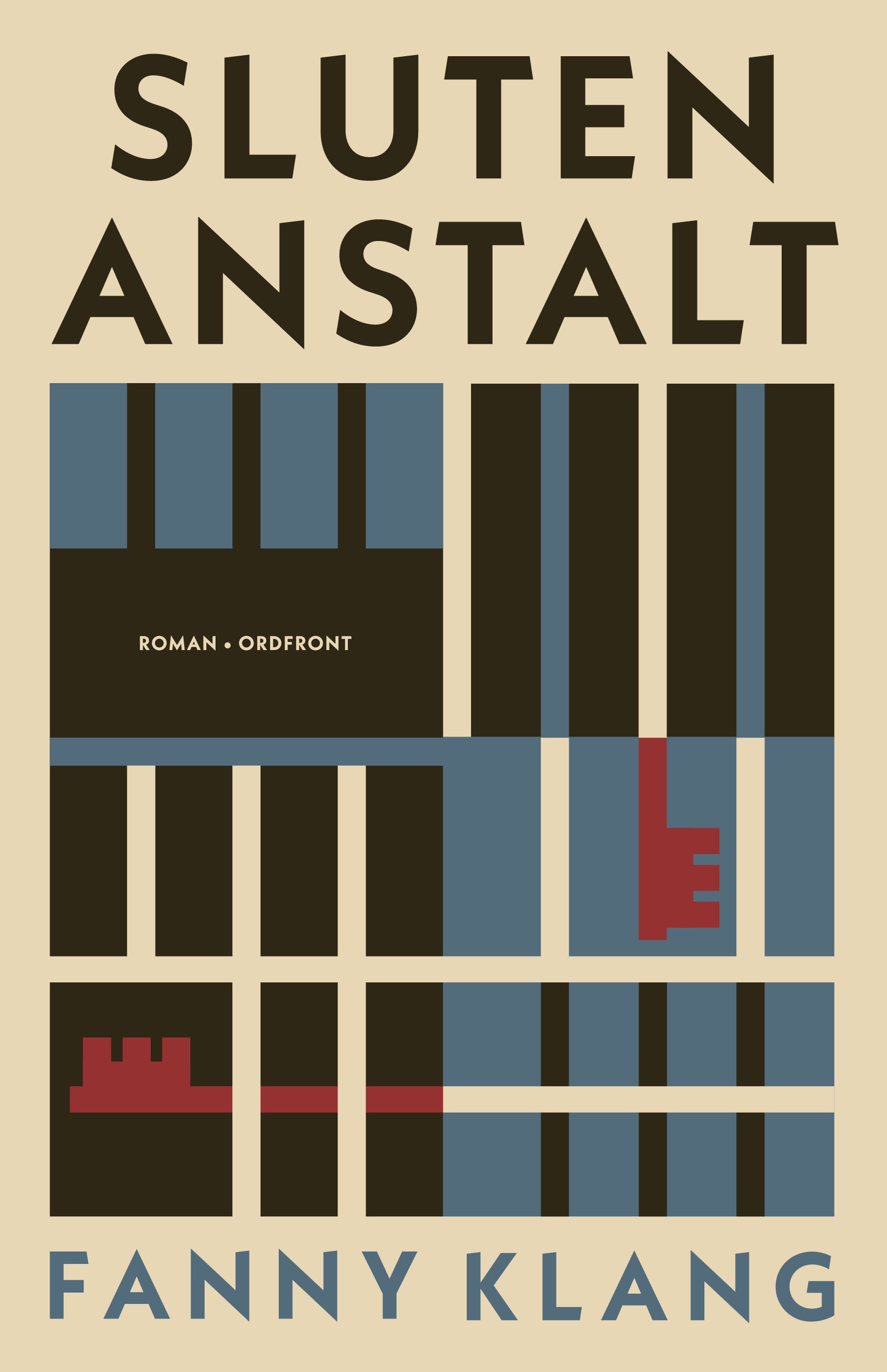 Omslaget till boken "Sluten Anstalt" av Fanny Klang.