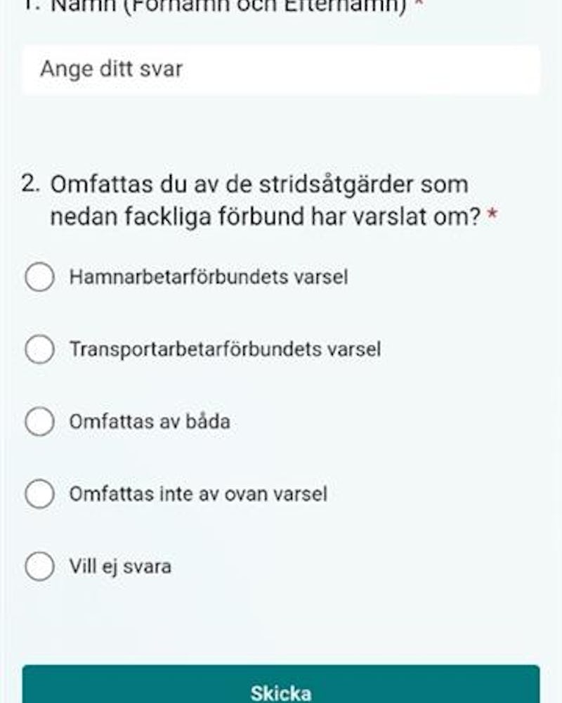 Ett svenskt onlineformulär ber om namn och om personer omfattas av angivna fackliga stridsåtgärder, med svarsalternativ och en knapp för att skicka in.