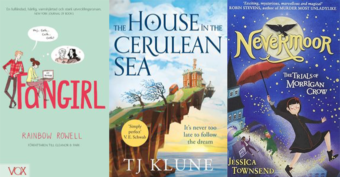 Omslagen till böckerna Fangirl, The house by the cerulean sea och Nevermoor.
