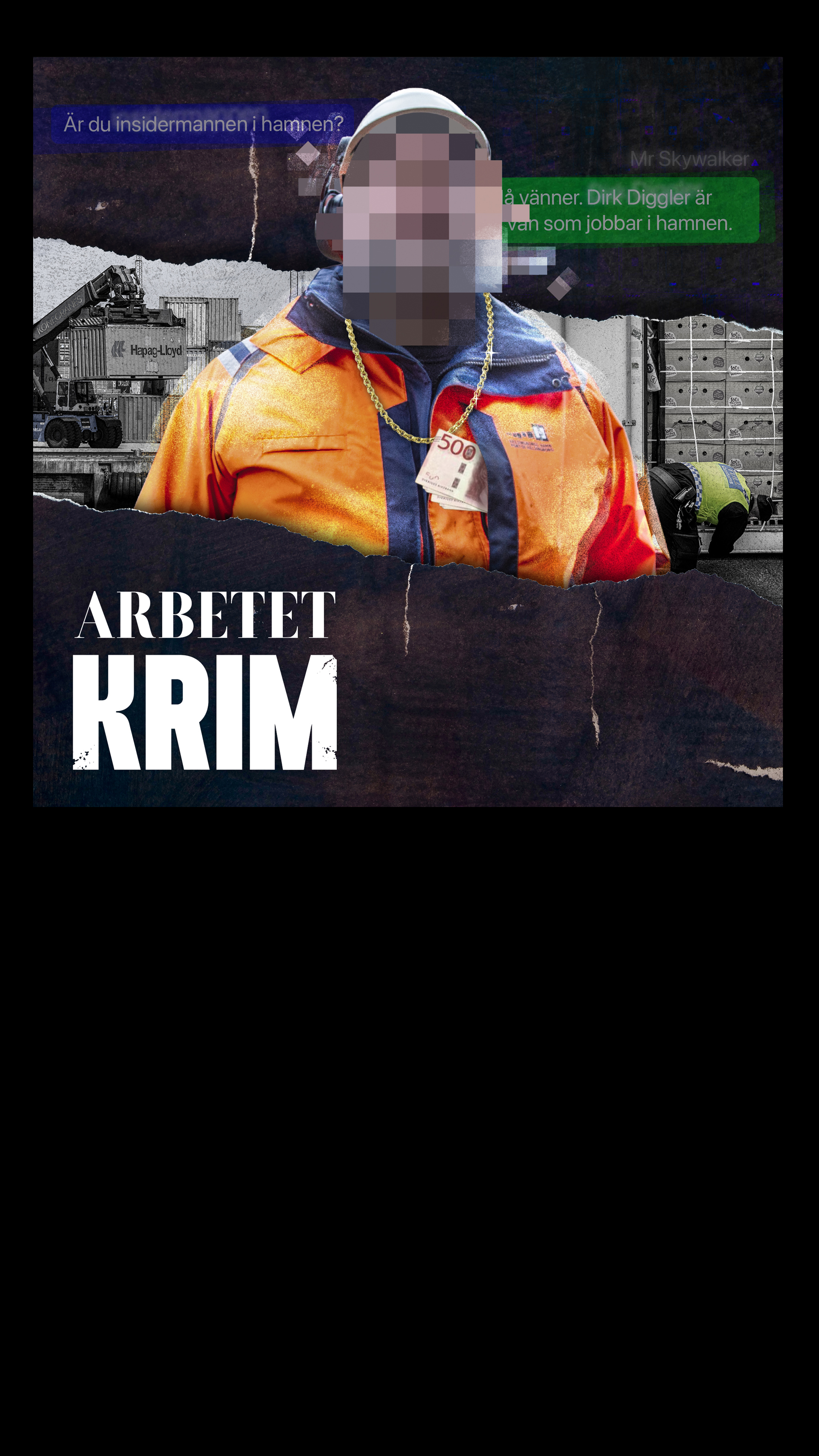 En person med orange säkerhetsjacka och hjälm står i en industrihamn. Ansiktet är pixlat och det står ”Arbetet Krim” under.
