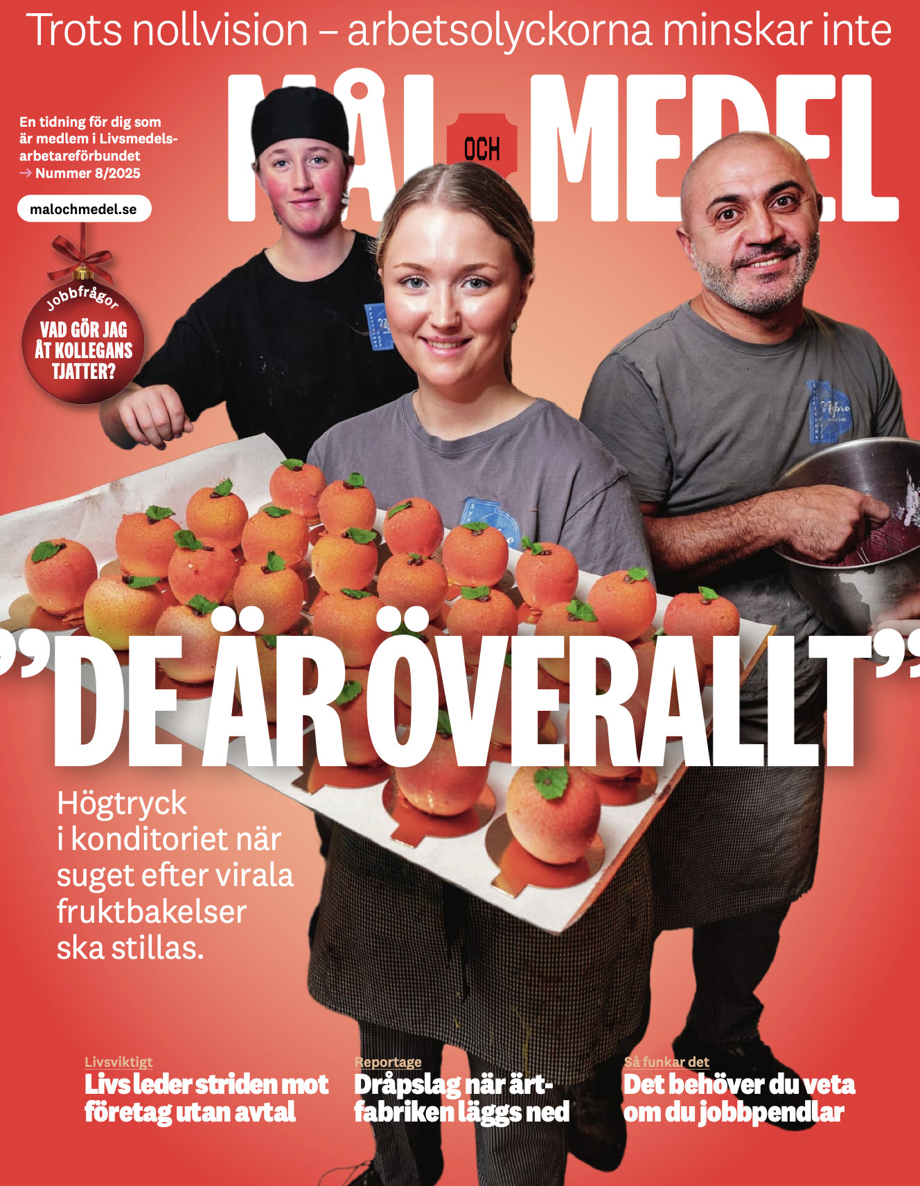 Framsidan på tidningen Mål och Medel nr 7 2025