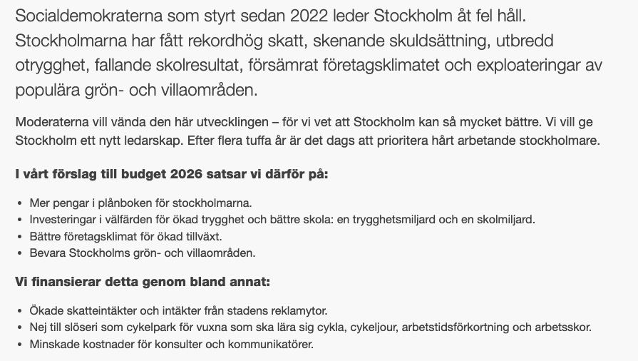 Ett svenskt politiskt dokument redogör för kritik mot Stockholms ledning och presenterar alternativa budgetprioriteringar och finansiering.