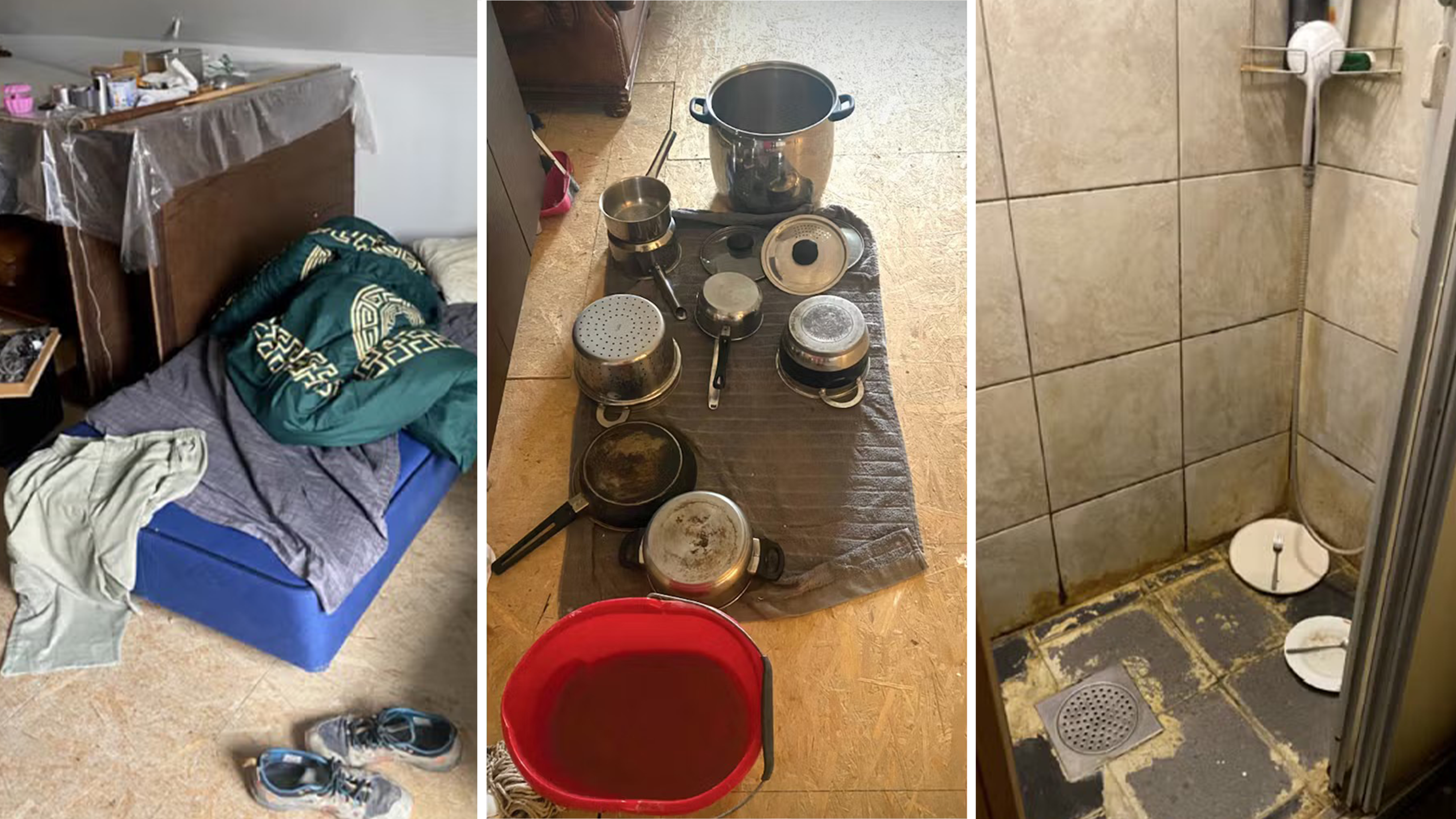 Tre foton: ett sovrum med sängkläder på golvet, kastruller på en handduk samt ett duschutrymme där tallrikar täcker golvbrunnen.