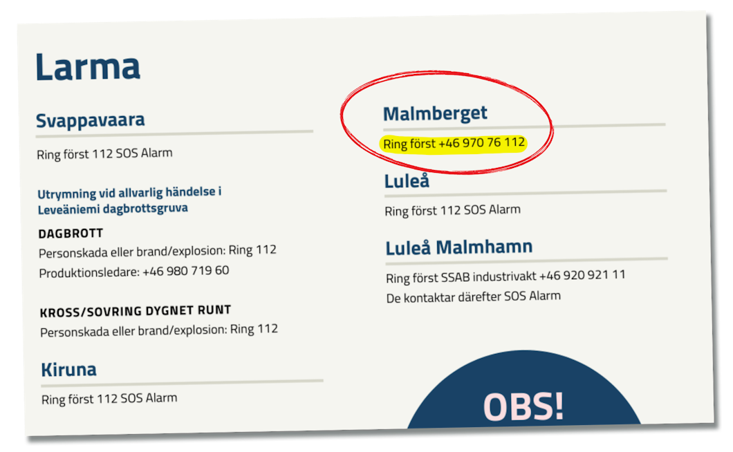 Kontaktsida med rutiner för nödsamtal. Malmbergets instruktioner är inringade och säger att i nödfall ska du först ringa +46 970 76 112.
