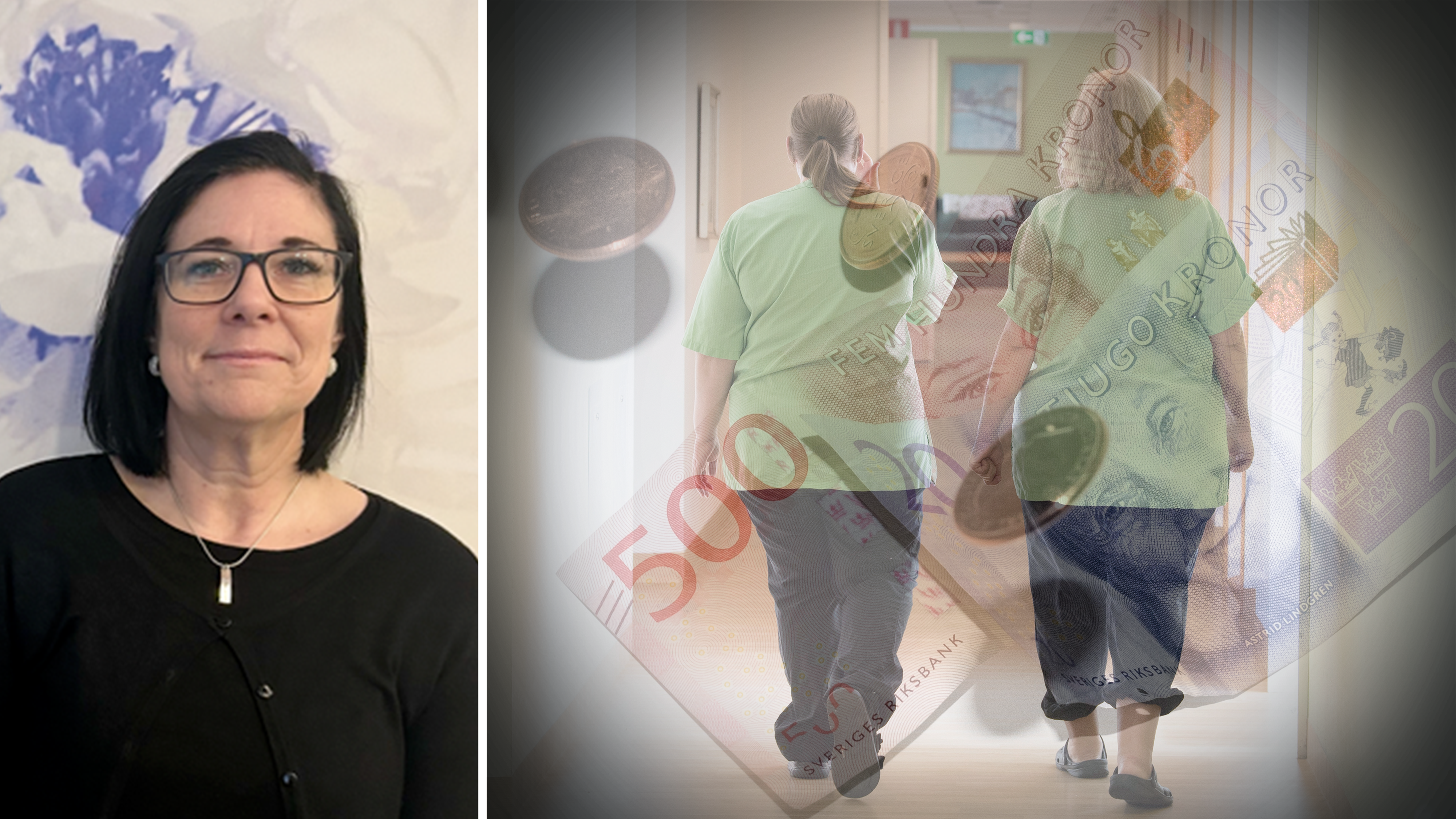 Delad bild med ett porträtt på Linda Pettersson Lind, invid en bild på två undersköterskor i en korridor sedda genom en transparent bild på svenska sedlar och mynt.