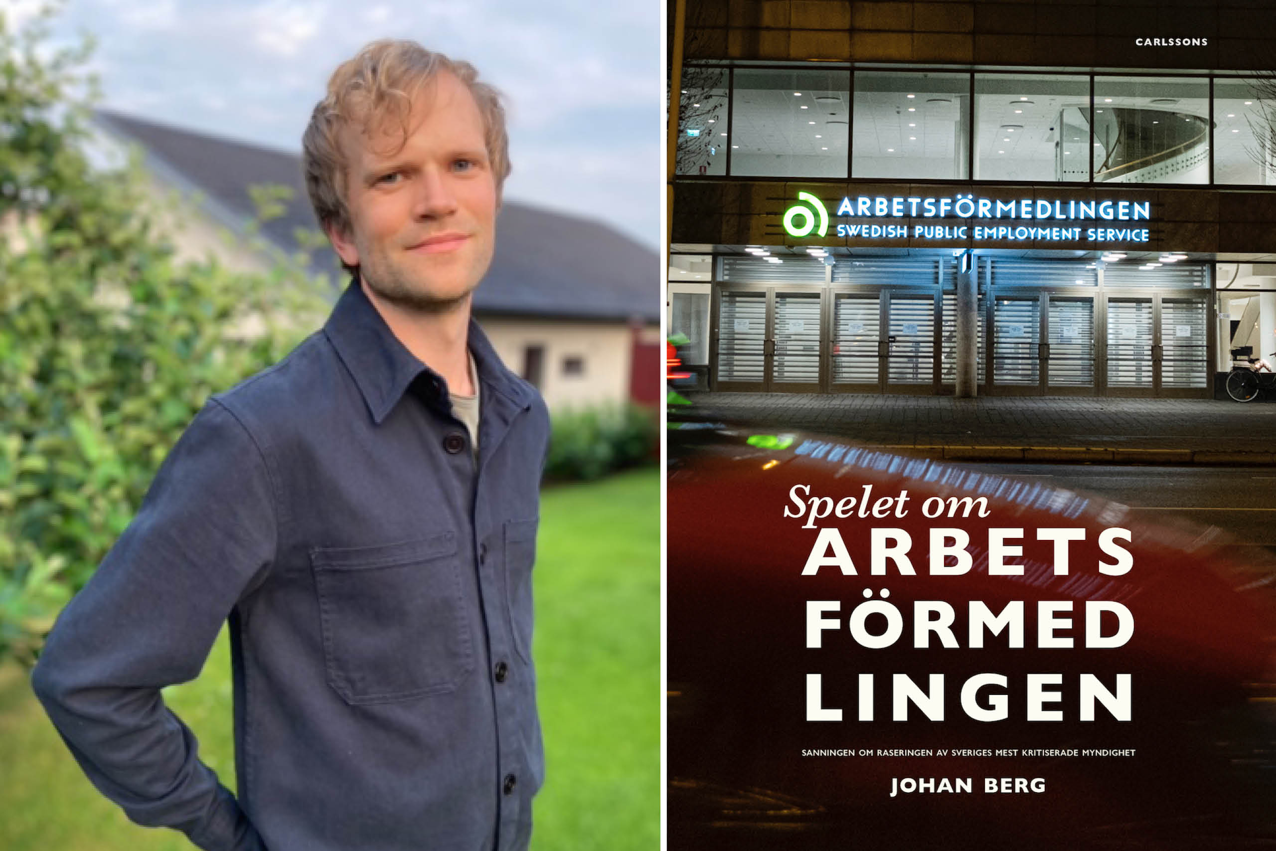 Johan Berg, anställd på Arbetsförmedlingen, har skrivit boken "Spelet om Arbetsförmedlingen". Foto Privat Carlssons bokförlag
