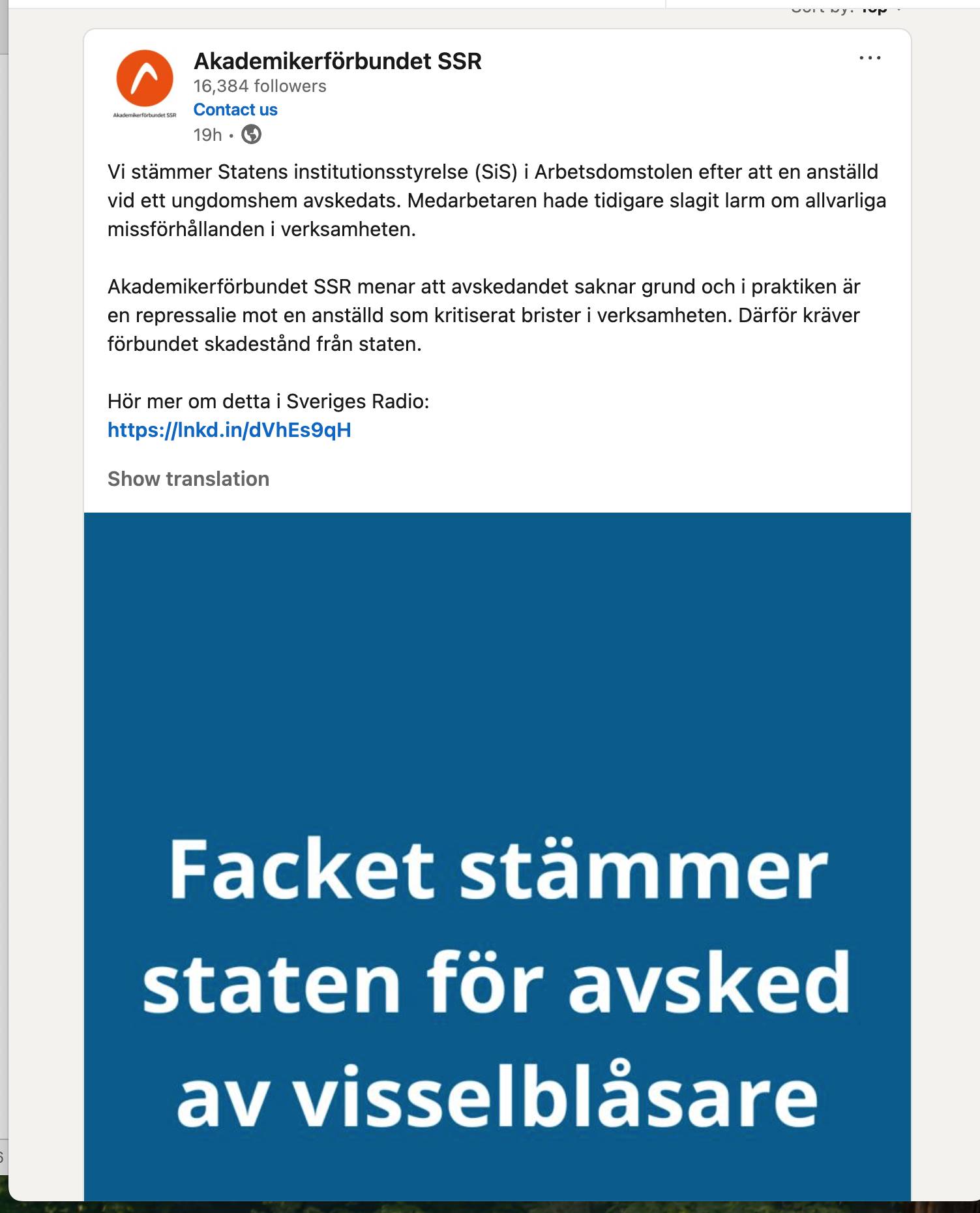 Ett svenskt fackförbunds LinkedIn-inlägg meddelar en stämning mot staten efter att en visselblåsare avskedats.
