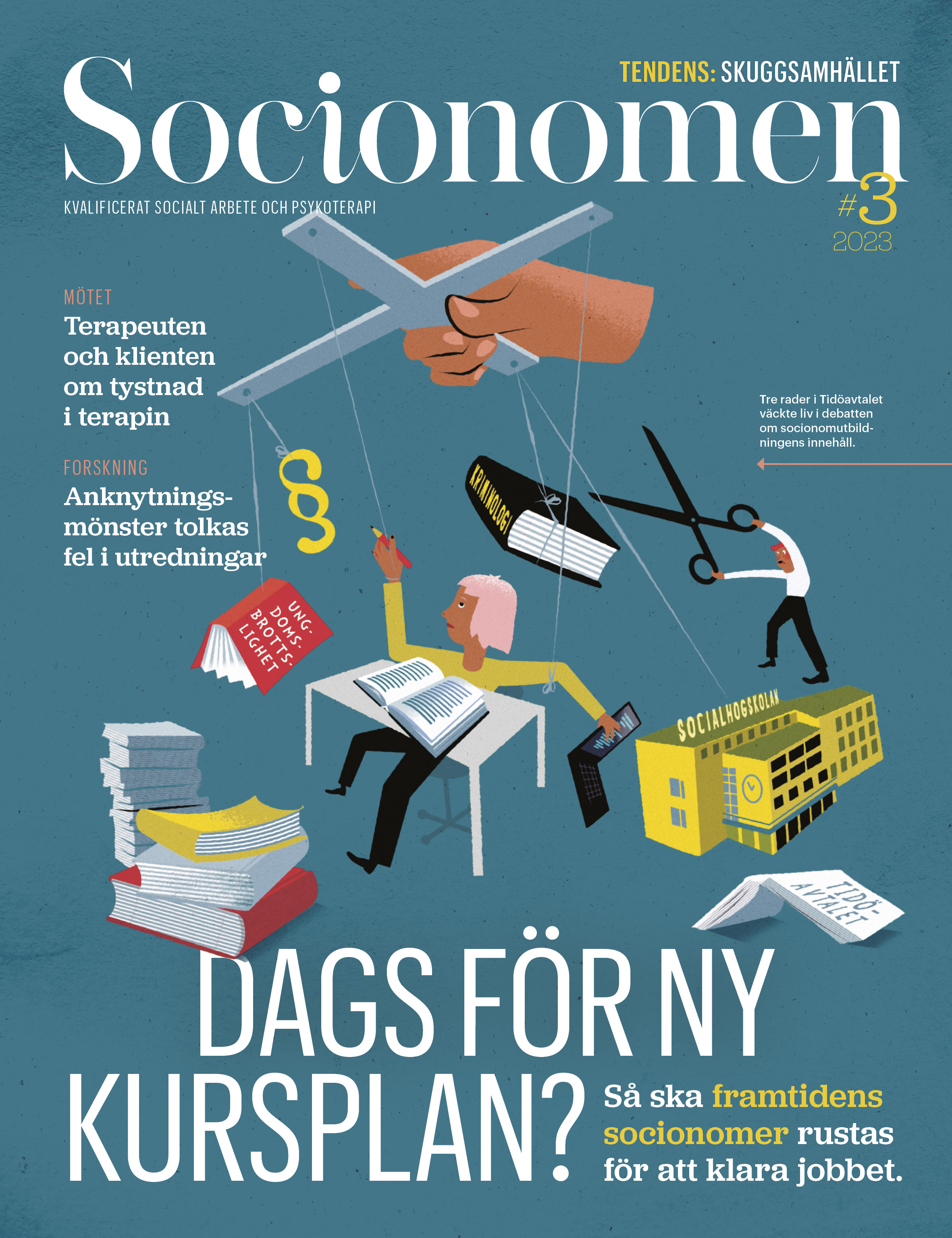 Omslag för tidningen Socionomen nr 3 2023, ett illustrations omslag med en person vid ett bord som styrs som en docka.