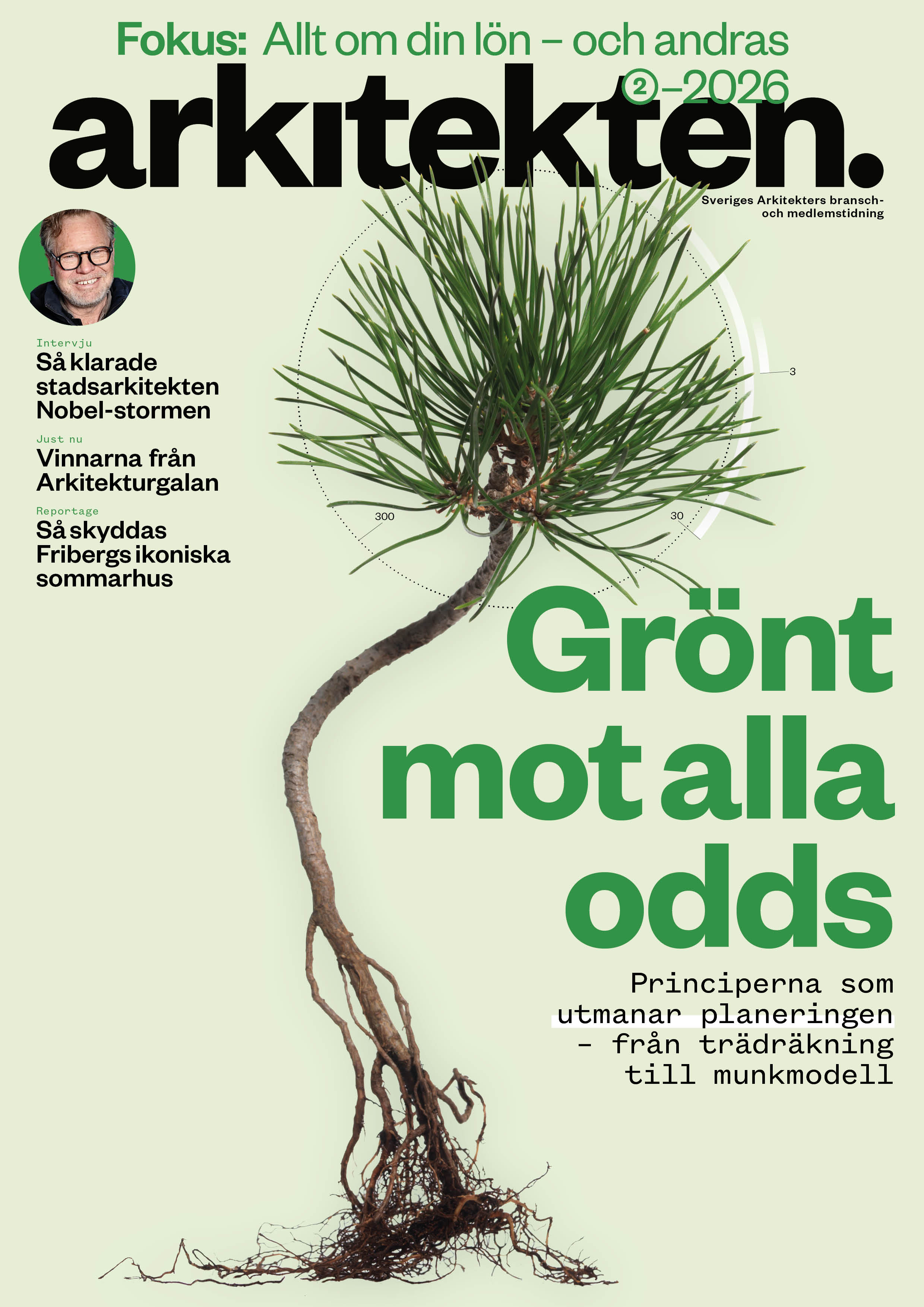 Omslaget till "arkitekten" visar en ung tall med synliga rötter mot vit bakgrund samt rubriker om hållbarhet och planering.