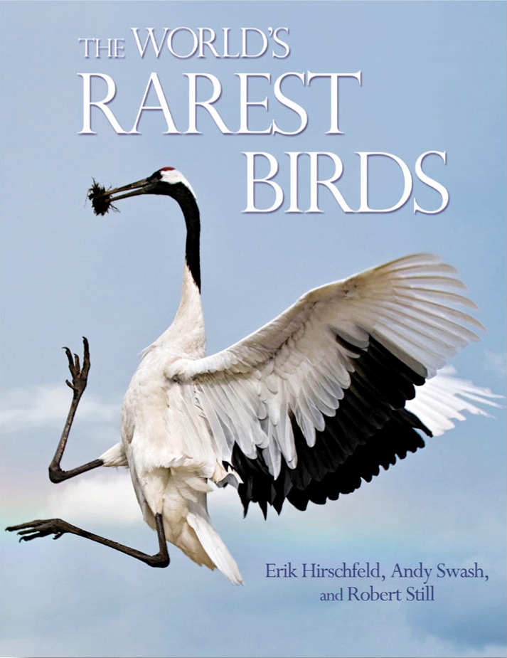 "The World's Rarest Birds" av Erik Hirschfeld, Andy Swash & Robert Still.