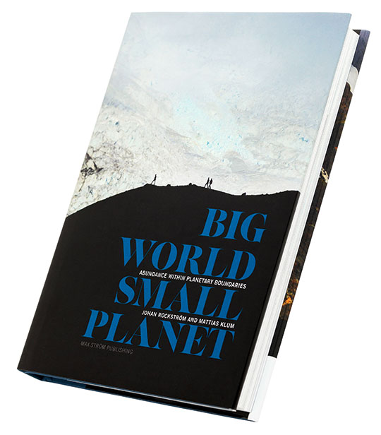 Omslaget till "Big World Small Planet" av Johan Rockström och Mattias Klum