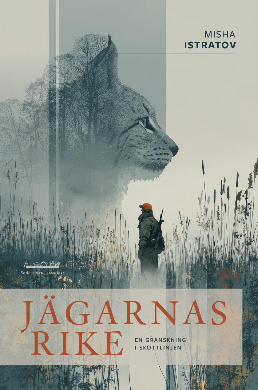 "Jägarnas rike" av Misha Istratov.
